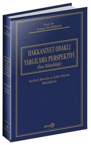 Hakkaniyet Odaklı Yargılama Perspektifi (Özel Yükümlülüğü) | Beta Yayınevi (Ciltli) - Resim 1