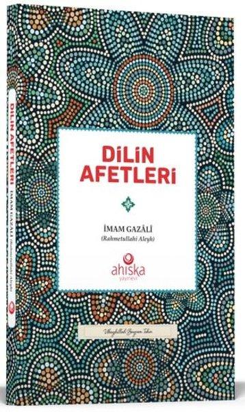 Dilin Afetleri | Ahıska Yayınevi (İnce Kapak) - Resim 1