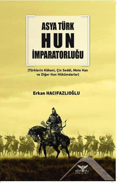 Asya Türk Hun İmparatorluğu | Altınordu (İnce Kapak) - Resim 1