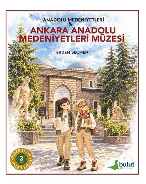 Ankara Anadolu Medeniyetleri Müzesi - Müzegezer 3 | Bulut Yayınları (İnce Kapak) - Resim 1