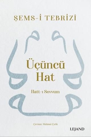 Üçüncü Hat: Hatt-ı Sevvum | Lejand (Ciltsiz) - Resim 1