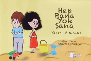 Hep Bana Yok Sana