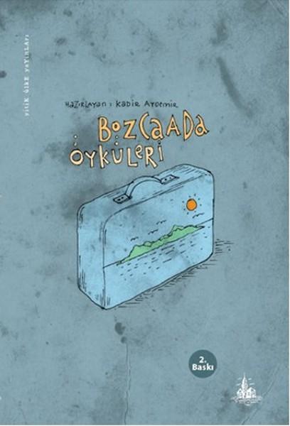 Bozcaada Öyküleri | Yitik Ülke Yayınları (İnce Kapak) - Resim 1