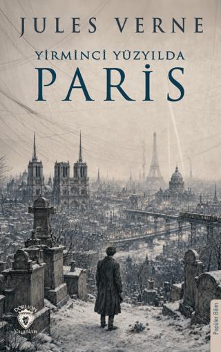 Yirminci Yüzyılda Paris | Dorlion Yayınları (Ciltsiz) - Resim 1