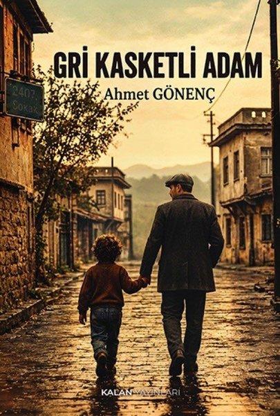 Gri Kasketli Adam | Kalan Yayınları (İnce Kapak) - Resim 1