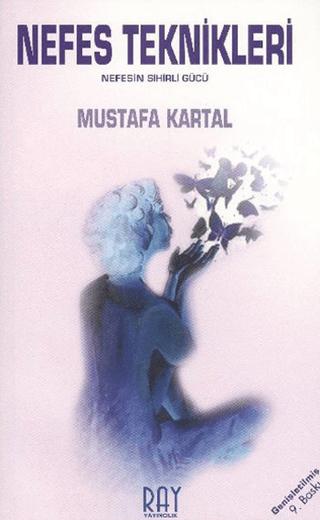 Nefes Teknikleri Nefesin Sihirli Gücü