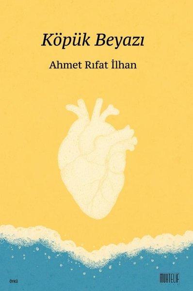 Köpük Beyazı | Muhtelif Kitap (İnce Kapak) - Resim 1