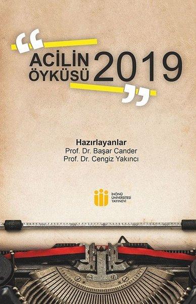 Acilin Öyküsü 2019 | İnönü Üniversitesi Yayınevi (İnce Kapak) - Resim 1