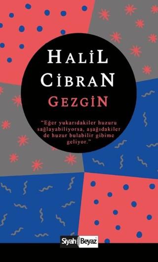 Gezgin | Siyah Beyaz Yayınları (Ciltsiz) - Resim 1