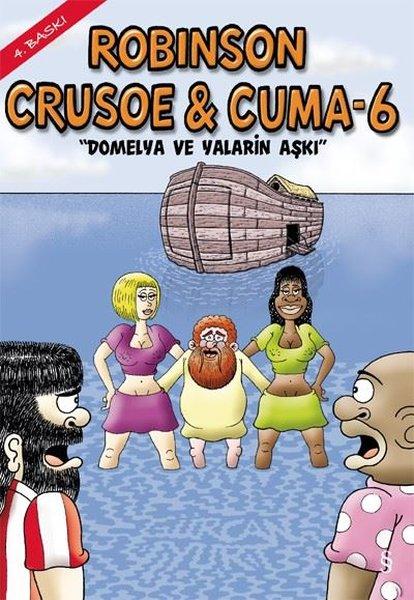Robinson Crusoe & Cuma -6 | Everest Yayınları - Çizgi Dizisi (İnce Kapak) - Resim 1