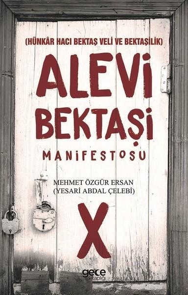 Alevi Bektaşi Manifestosu | Gece Kitaplığı (İnce Kapak) - Resim 1