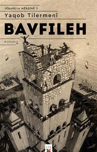 Bavfileh - Sebareya Merdine 3 | Lis Basın Yayın (Ciltsiz) - Resim 1