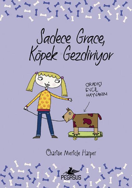 Sadece Grace Köpek Gezdiriyor | Pegasus (Ciltli) - Resim 1