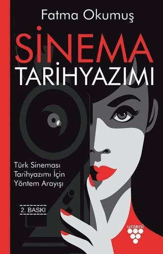 Sinema Tarihyazımı | Urzeni Yayıncılık (Ciltsiz) - Resim 1
