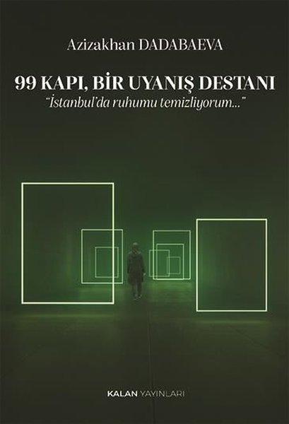 99 Kapı, Bir Uyanış Destanı | Kalan Yayınları (İnce Kapak) - Resim 1