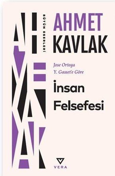 İnsan Felsefesi - Jose Ortega Y.Gasset'e Göre | Vera Kitap (İnce Kapak) - Resim 1