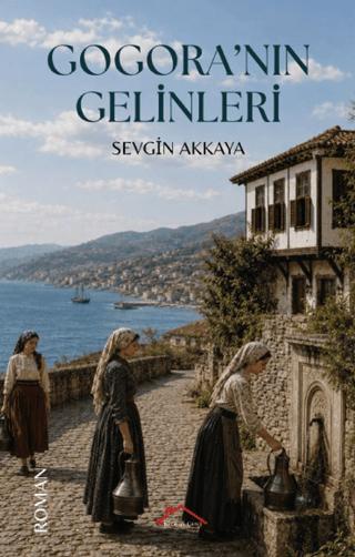 Gogora'nın Gelinleri | Kırmızı Çatı Yayınları (Ciltsiz) - Resim 1