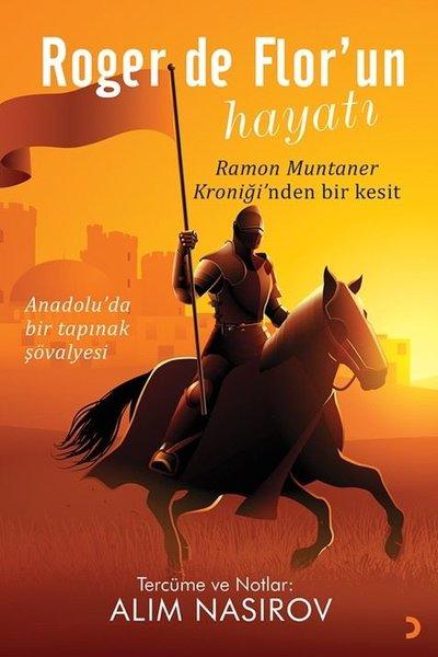 Roger de Flor'un Hayatı | Cinius (İnce Kapak) - Resim 1