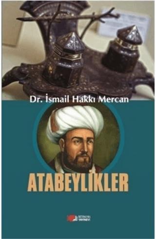 Atabeylikler | Berikan Yayınevi (Ciltsiz) - Resim 1