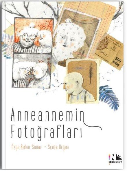 Anneannemin Fotoğrafları | Nesin Yayınevi (İnce Kapak) - Resim 1