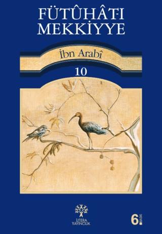 Fütuhat-ı Mekkiyye 10