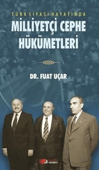 Türk Siyasi Hayatında Milliyetçi Cephe Hükümetleri | Berikan Yayınevi (Ciltsiz) - Resim 1