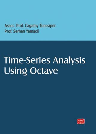 Time-Series Analysis Using Octave | Nobel Bilimsel Eserler (Ciltsiz) - Resim 1