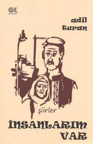 İnsanlarım Var | Gençlik Kitabevi Yayınları (Ciltsiz) - Resim 1