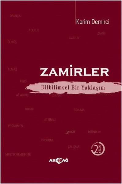 Zamirler | Akçağ Yayınları - Türk Dili ve Dilbilimi Dizisi (İnce Kapak) - Resim 1