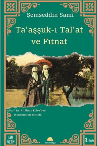 Taaşşuk-ı Tal’at ve Fıtnat