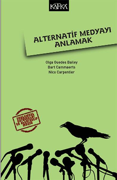 Alternatif Medyayı Anlamak | Kafka Kitap (İnce Kapak) - Resim 1