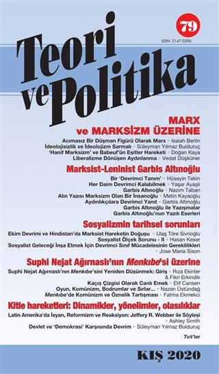 Teori ve Politika Dergisi Sayı: 79 Kış 2020 | Teori ve Politika Dergisi Yayınları (Ciltsiz) - Resim 1