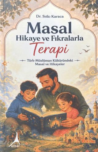 Masal, Hikaye ve Fıkralarla Terapi | Alter Yayıncılık (Ciltsiz) - Resim 1