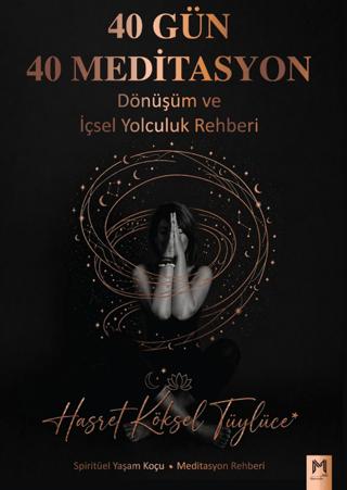 40 Gün 40 Meditasyon