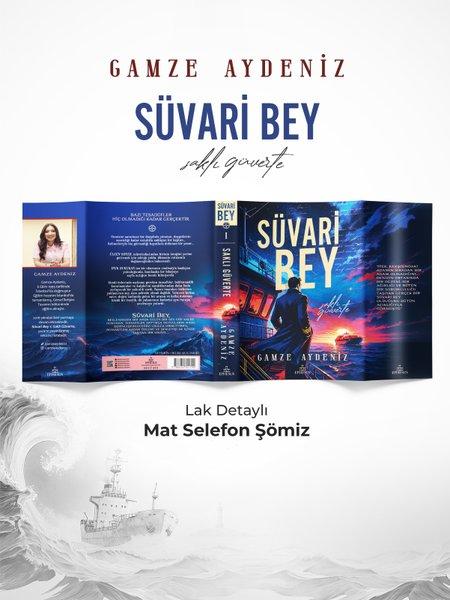 Süvari Bey Cilt 1 - Saklı Güverte | Ephesus Yayınları (Ciltli) - Resim 2