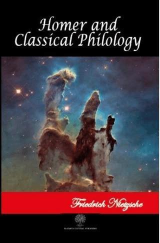 Homer and Classical Philology | Platanus Publishing (Ciltsiz) - Resim 1