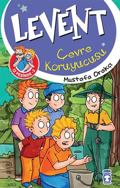 Levent İz Peşinde 2 - Çevre Koruyucusu | Timaş Çocuk (İnce Kapak) - Resim 1