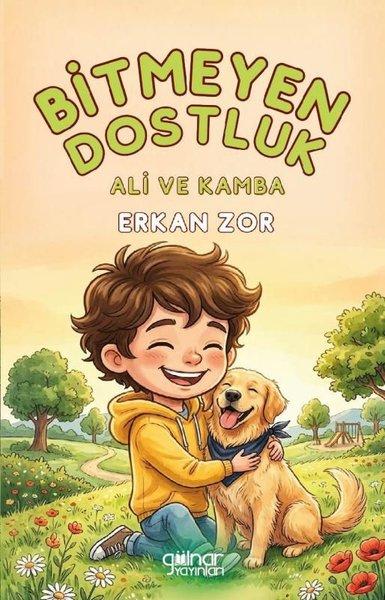 Bitmeyen Dostluk - Ali ve Kamba | Gülnar Yayınları (İnce Kapak) - Resim 1