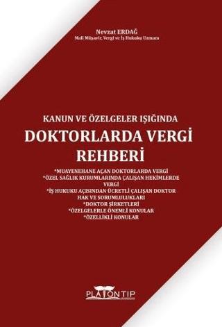 Kanun ve Özelgeler Işığında Doktorlarda Vergi Rehberi | Platon Hukuk (Ciltsiz) - Resim 1