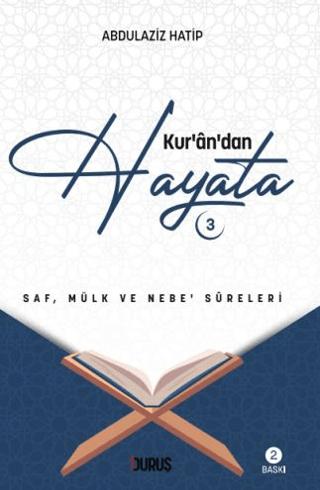 Kuran’dan Hayata - 3