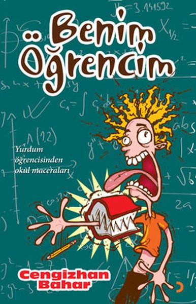 Benim Öğrencim | Cinius - Çağdaş Türk Yazarları Dizisi (İnce Kapak) - Resim 1