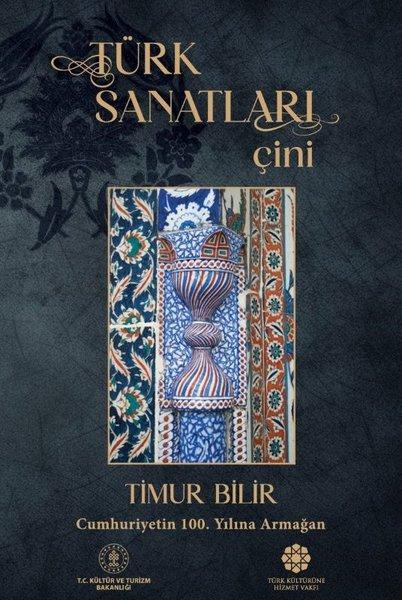 Türk Sanatları: Çini | Türk Kültürüne Hizmet Vakfı (İnce Kapak) - Resim 1