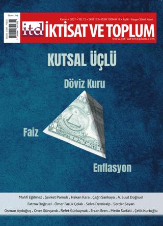 İktisat ve Toplum Dergisi Sayı: 133 Kutsal Üçlü | İktisat ve Toplum Dergisi (Ciltsiz) - Resim 1