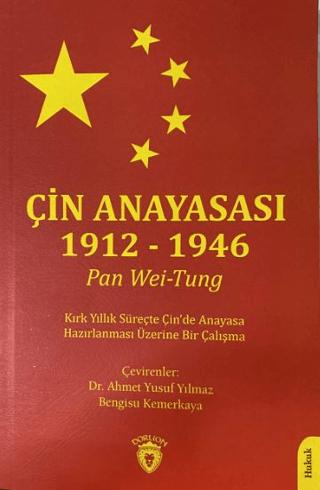 Çin Anayasası 1912 - 1946 | Dorlion Yayınları (Ciltsiz) - Resim 1