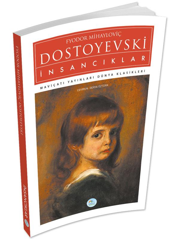 İnsancıklar - Dostoyevski - Maviçatı (Dünya Klasikleri)