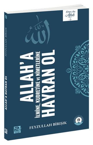 Allah'a Hayran Ol | Karınca & Polen Yayınları (Ciltsiz) - Resim 1