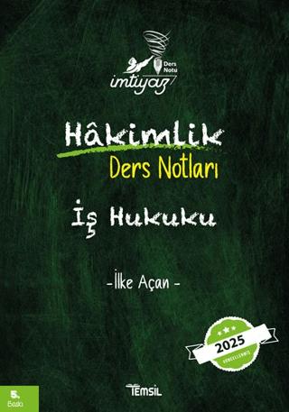 İmtiyaz Hakimlik İş Hukuku Ders Notu | Temsil Kitap (Ciltsiz) - Resim 1