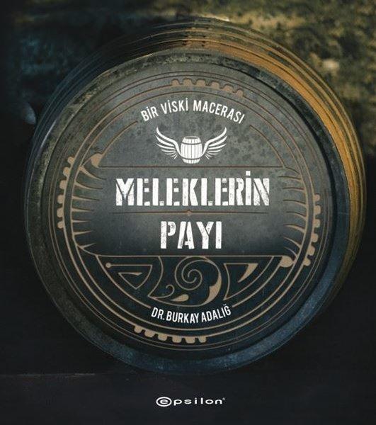 Meleklerin Payı-Bir Viski Macerası | Epsilon Yayınevi (Ciltli) - Resim 1