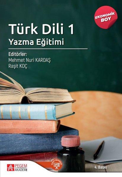 Türk Dili 1 Yazma Eğitimi - Ekonomik Boy | Pegem Akademi Yayıncılık (İnce Kapak) - Resim 1