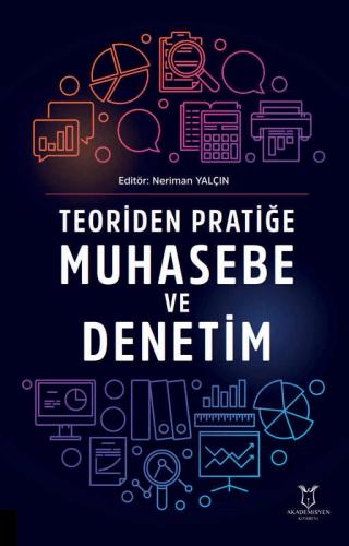Teoriden Pratiğe Muhasebe ve Denetim | Akademisyen Kitabevi (Ciltsiz) - Resim 1